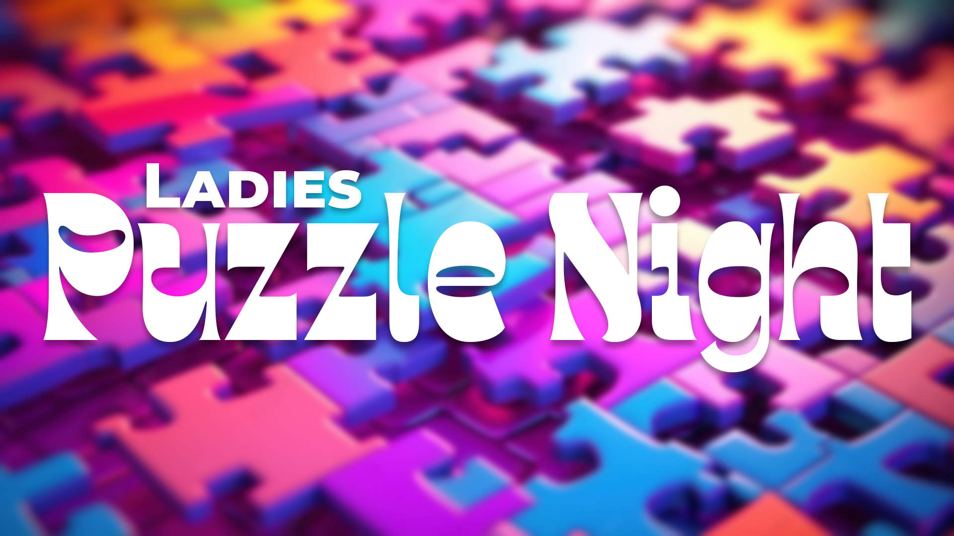 Ladies Puzzle Night